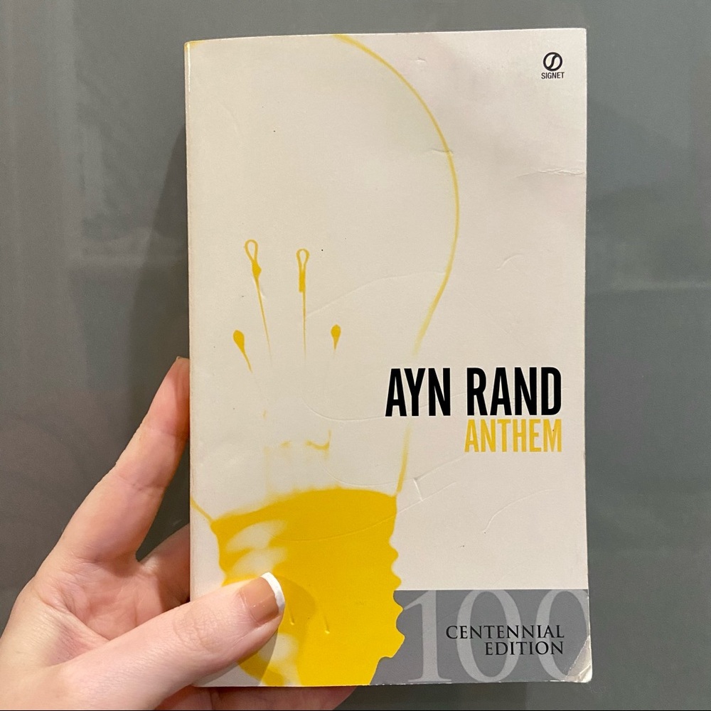 “Anthem” Centennial Edition by Ayn Rand
